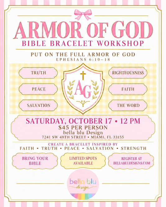 Armor of God Bracelet Making Workshop ✨🛡️ October 17th