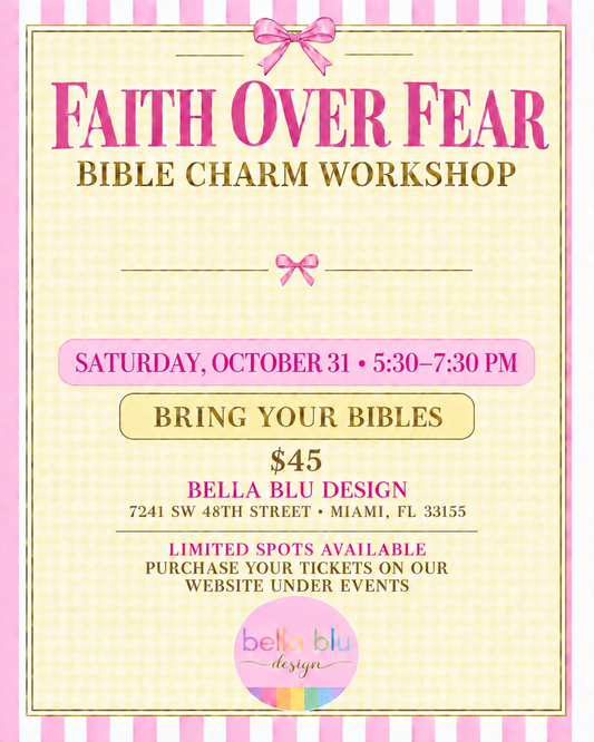 Faith Over Fear: Bible Charm Workshop 💕📖 October 31st